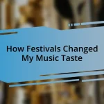 How Festivals Changed My Music Taste