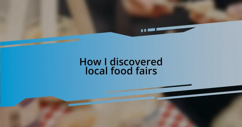 How I discovered local food fairs