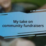 My take on community fundraisers